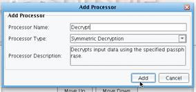 Symmetric Decryption & Encryption Processor Name the Processor Panel