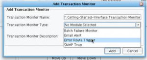 Error Route Trigger Transaction Monitor Type menu